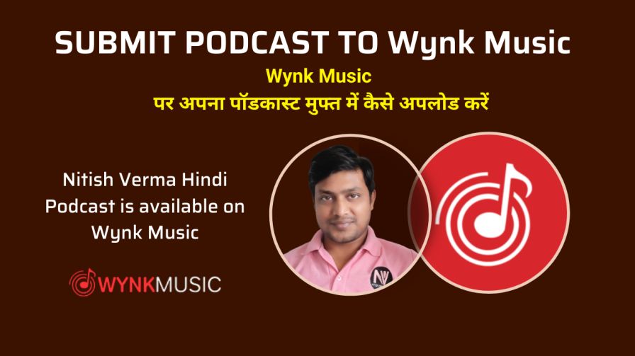 Submit Your Podcast To Wynk Music | Wynk Music पर पॉडकास्ट कैसे अपलोड करें 1