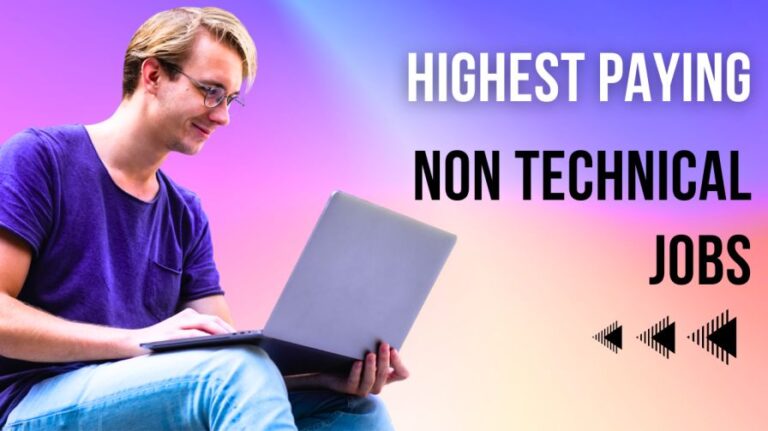[2024] अधिक कमाई वाले नॉन-टेक्निकल जॉब्स | Top 10 Highest Paying Non Technical Jobs