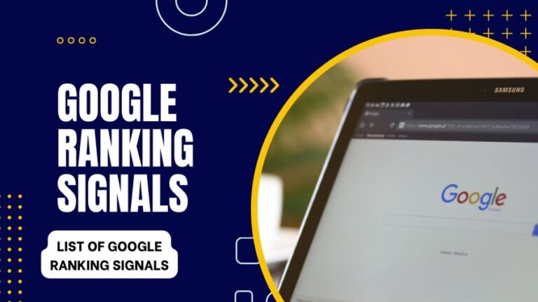 गूगल रैंकिंग सिग्नल्स क्या है? | List of Google Ranking Signals | Google Ranking Factors