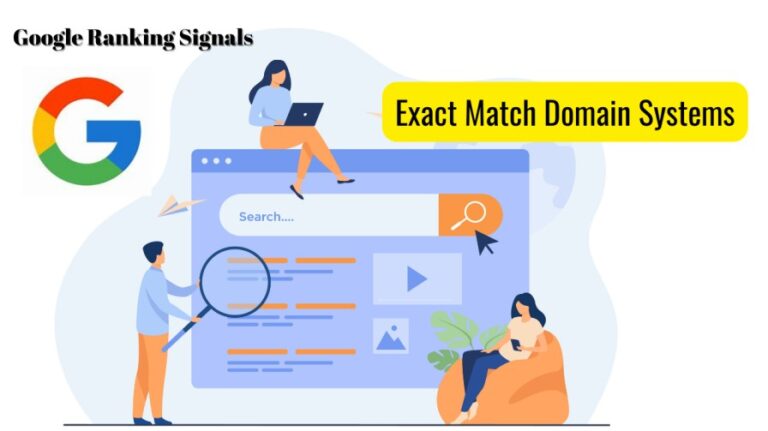 Google Ranking Signals Exact Match Domain Systems | Google Ranking Factor