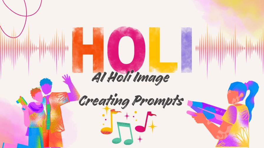 AI से होली की इमेज कैसे क्रिएट करें | Free AI Holi Image Creating Prompts 1 AI से होली की इमेज कैसे क्रिएट करें | Free AI Holi Image Creating Prompts 1
